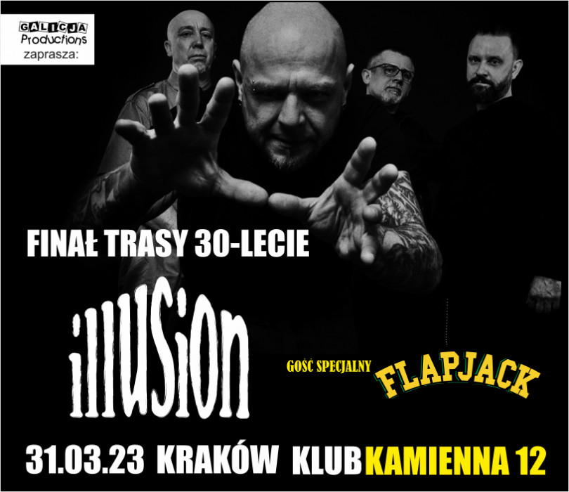 Finał trasy 30-lecie ILLUSION + gość specjalny Flapjack | Kraków