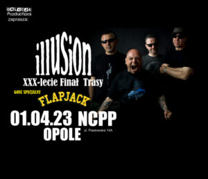 30-lecie ILLUSION + gość specjalny Flapjack | Opole