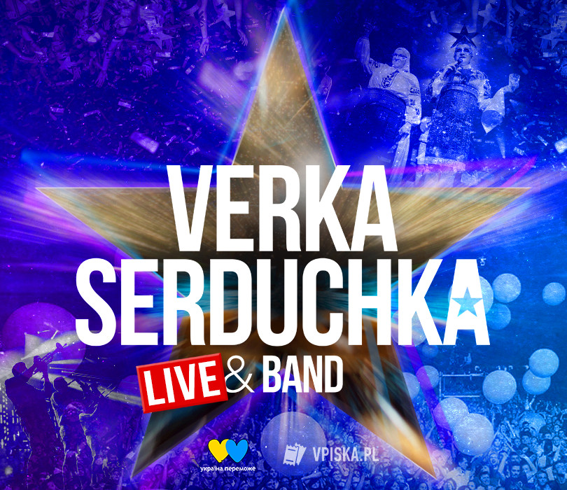 VERKA SERDUCHKA | WARSZAWA