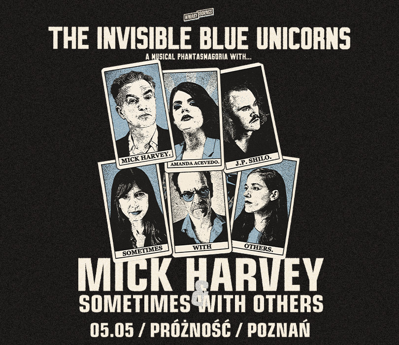 Mick Harvey & Sometimes With Others | Poznań