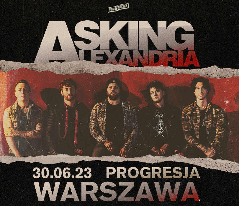 Asking Alexandria | Warszawa