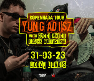 Yung Adisz – Kopenhaga Tour ŁDZ