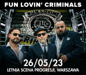 Fun Lovin’ Criminals