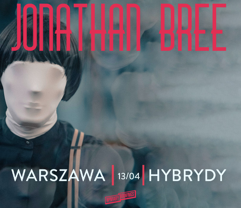 Jonathan Bree | Warszawa