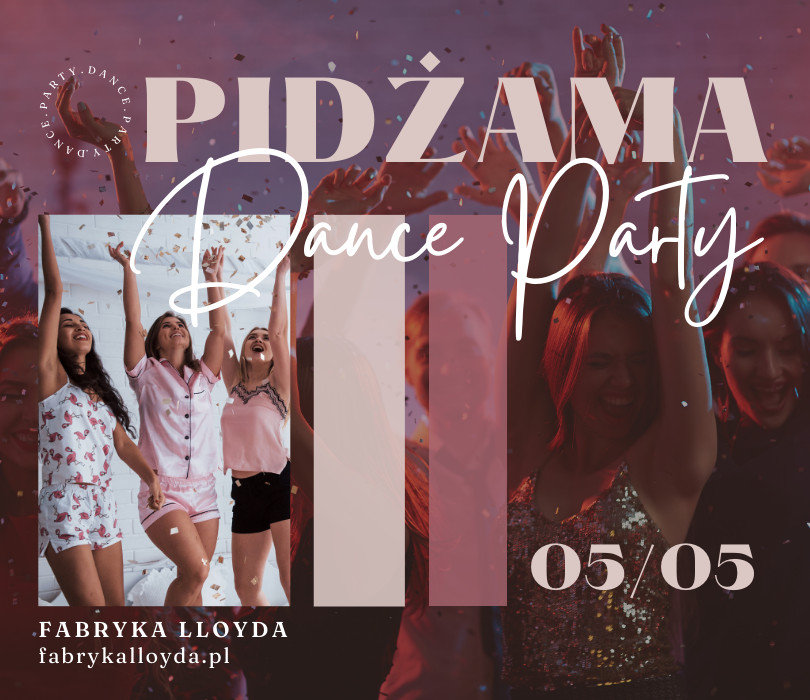 PIDŻAMA Dance Party