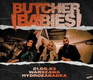 Butcher Babies | Warszawa