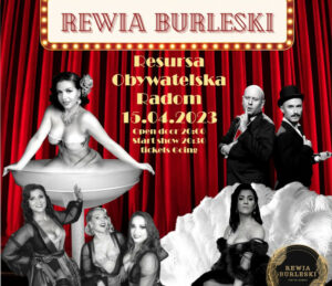 Rewia Burleski by Pin Up Candy / Radom / 15.04.2023