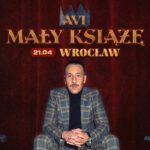 Avi | Mały Książe | Gdańsk