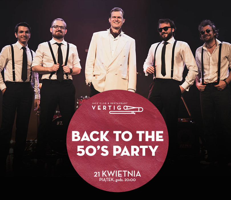 Back To The 50’s Party