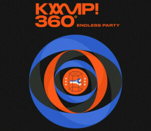 KAMP! 360º ENDLESS PARTY | Gdańsk