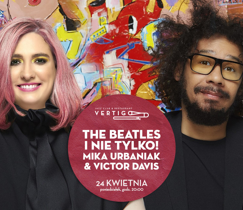 The Beatles i nie tylko! Mika Urbaniak & Victor Davis