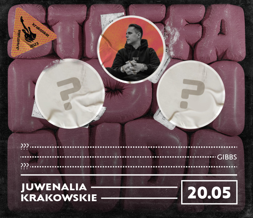 Juwenalia Krakowskie - Strefa Polibuda - Gibbs / X / X