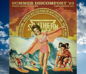 Summer Discomfort ’23