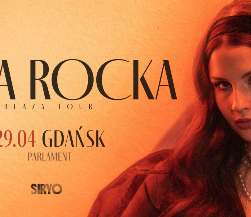 Julia Rocka – Gdańsk | Blaza Tour