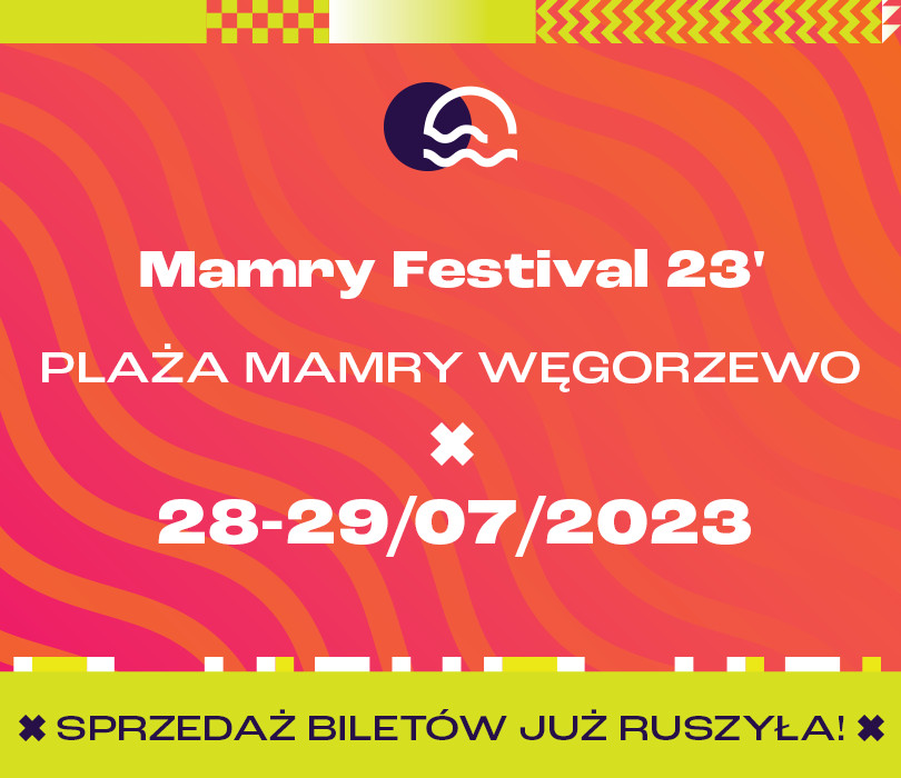 Mamry Festival 2023 | Węgorzewo