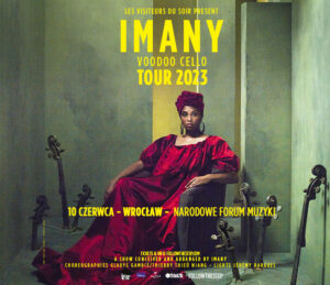 Imany „Voodoo Cello”  | Wrocław