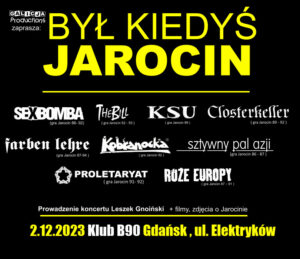 Był Kiedyś Jarocin | Gdańsk