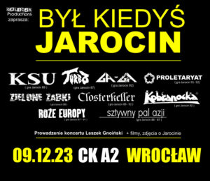 Był Kiedyś Jarocin | Wrocław