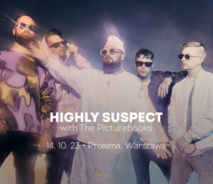 Highly Suspect | Warszawa