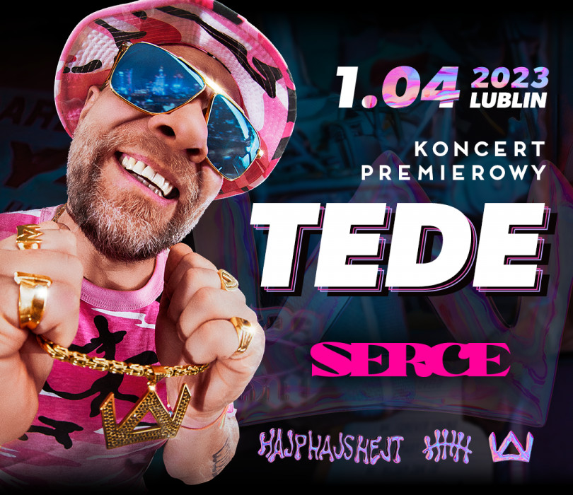 TEDE | LUBLIN | SERCE | HAJP HAJS HEJT