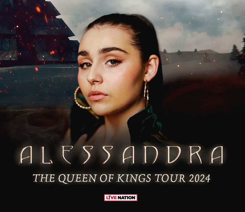 Alessandra | The Queen of Kings Tour