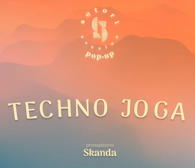 Satori Session: Techno Joga, Nowy Świat 63