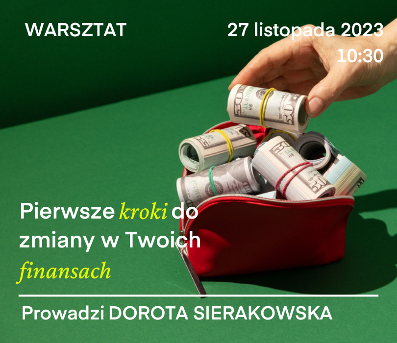 Pierwsze kroki do zmiany w Twoich finansach