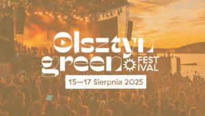 Olsztyn Green Festival bilety 2025 – muzyczne święto nad malowniczym Jeziorem Ukiel